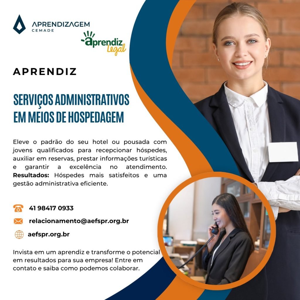 Uma jovem sorrindo com vestimenta profissional, com outra pessoa ao telefone em um saguão de hotel, indicando serviços administrativos em meios de hospedagem para menor aprendiz no estado do Paraná em Curitiba, de acordo com a Lei da Aprendizagem. O texto destaca serviços de aprendiz administrativo em meios de hospedagem